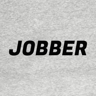 jobber T-Shirt